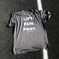 “LIFT. RUN. PRAY.” Tee (Black)