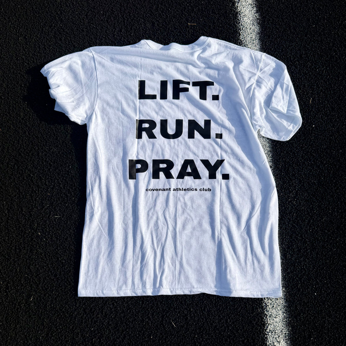“LIFT. RUN. PRAY.” Tee (White)